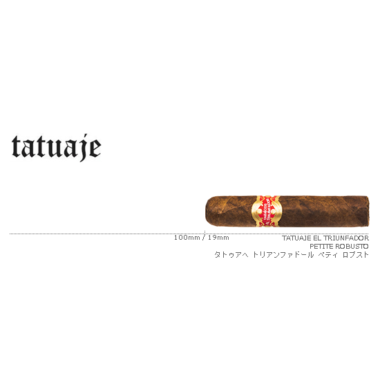 TATUAJE / タトゥアヘ トリアンファドール ペティ ロブスト 単品